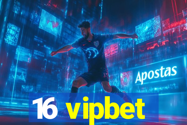 16 vipbet